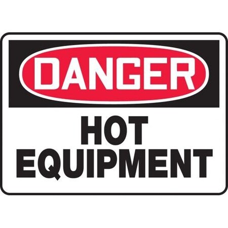 OSHA DANGER SAFETY SIGN HOT MEQM162XL